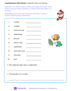 Capitalize days and holidays - Koi Fish | Reading & Writing Worksheet