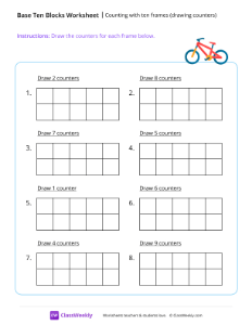 Counting with ten frames (drawing counters) - Bike | Math Worksheet