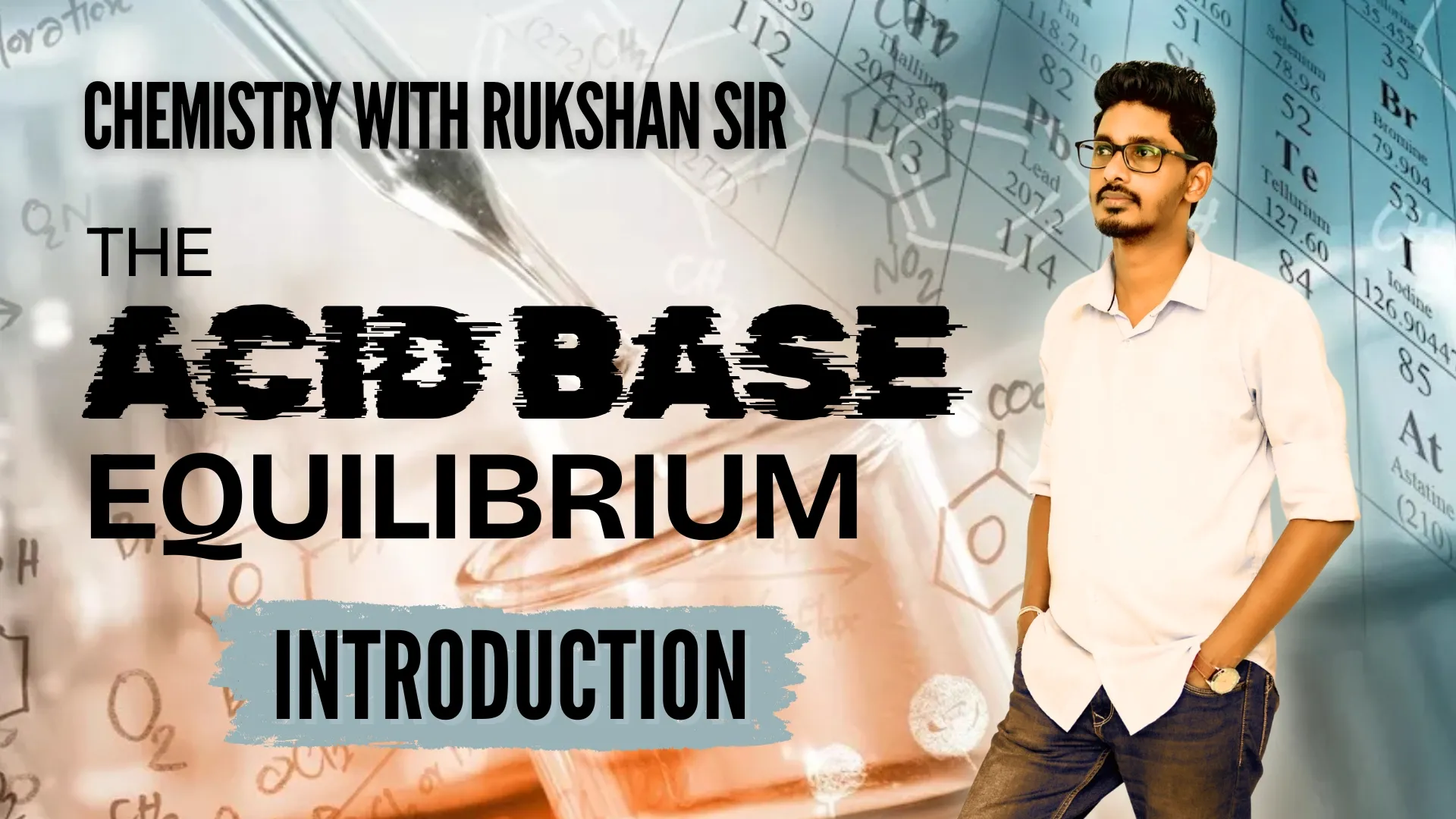 Acid Base Chemistry - Part 1 | Rukshan de Silva | Clazz.lk