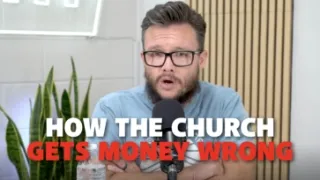 How The Church Gets Money Wrong
