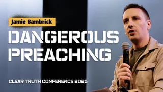 Jamie Bambrick | Dangerous Preaching