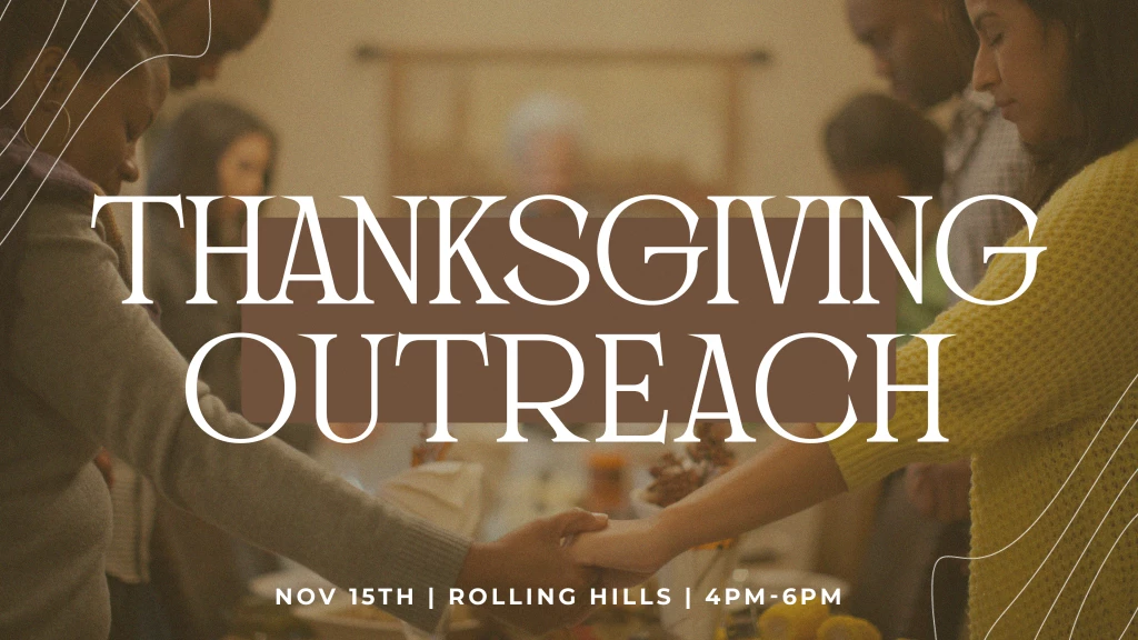 Thanksgiving Outreach at Rolling Hills