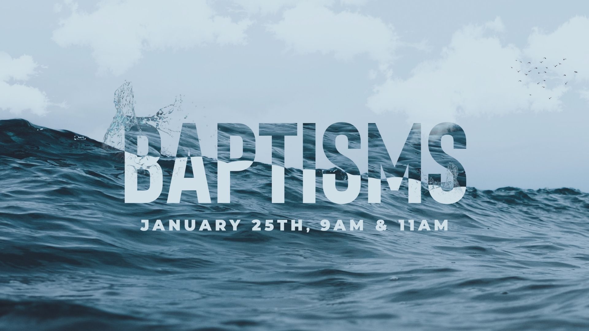 Water Baptisms