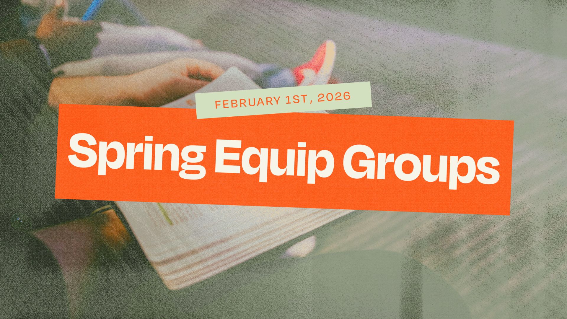 Spring Equip Groups Begin