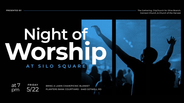 Night of Worship at Silo Square