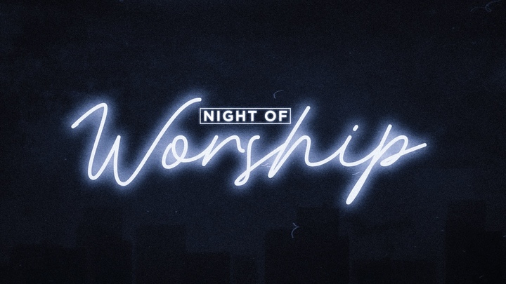 Night of Worship
