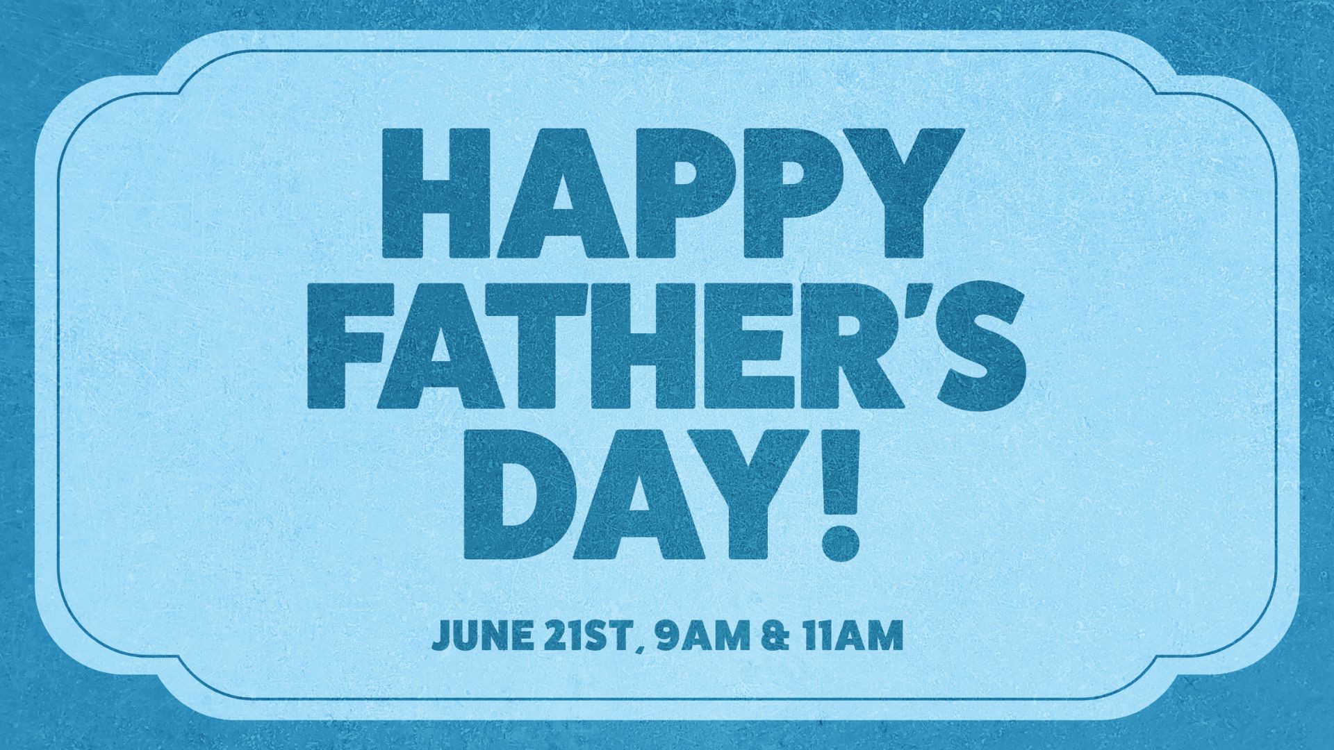 Father's Day at Harvest