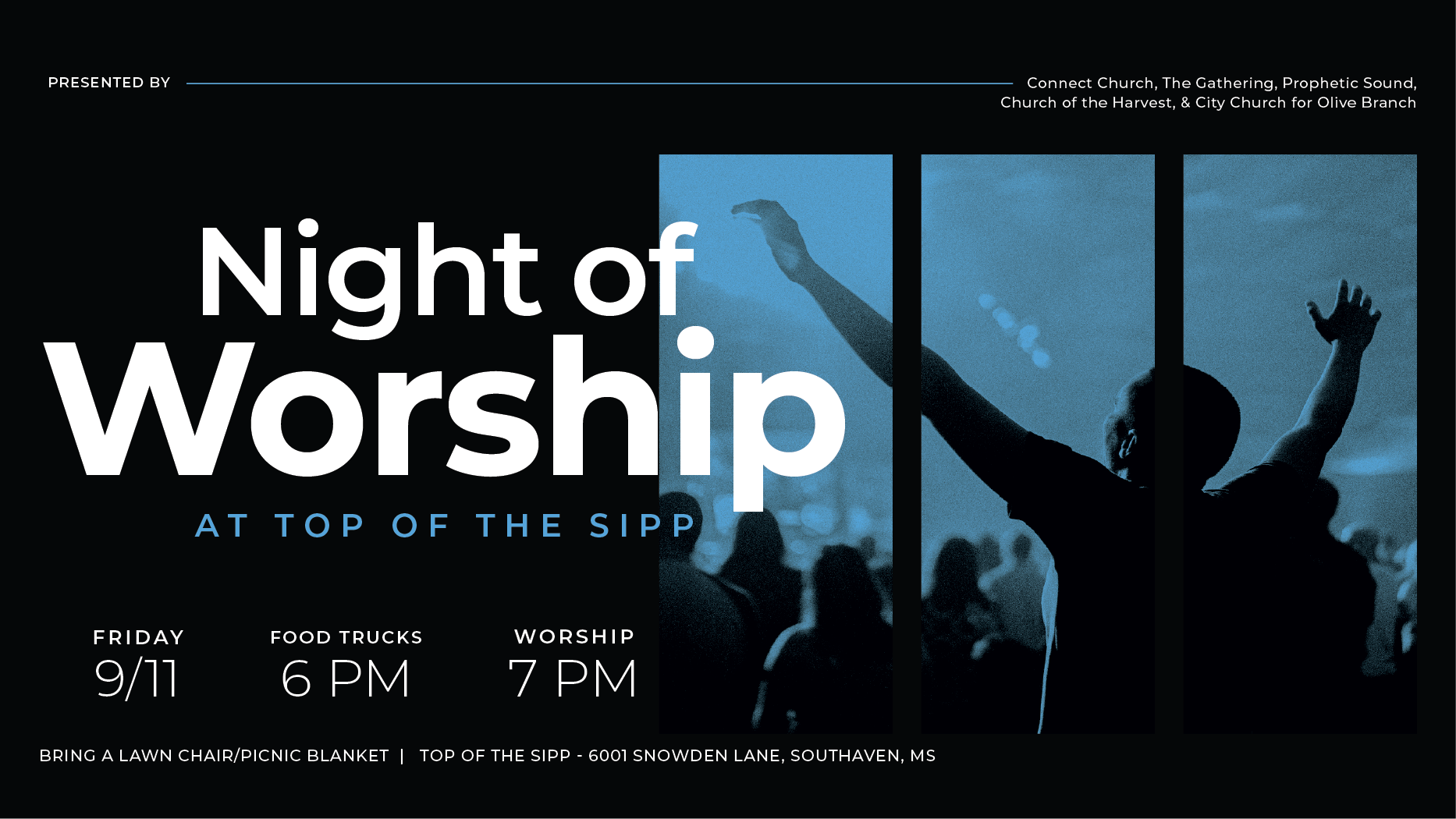 Night of Worship at the Top of the Sipp
