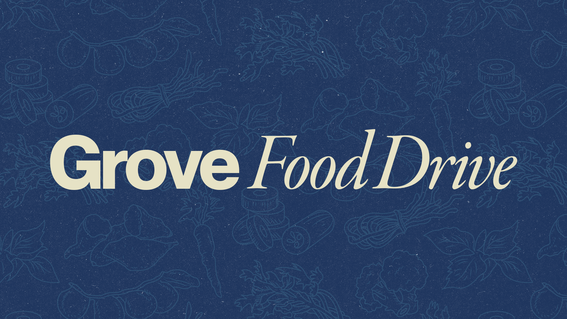 Grove Food Drive Deadline
