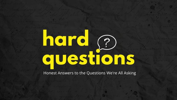 Hard Questions