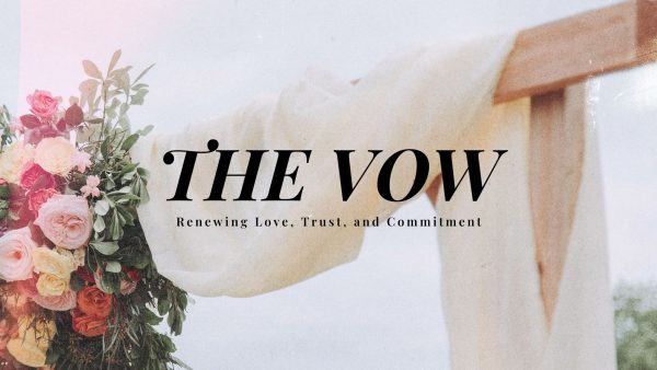 The Vow