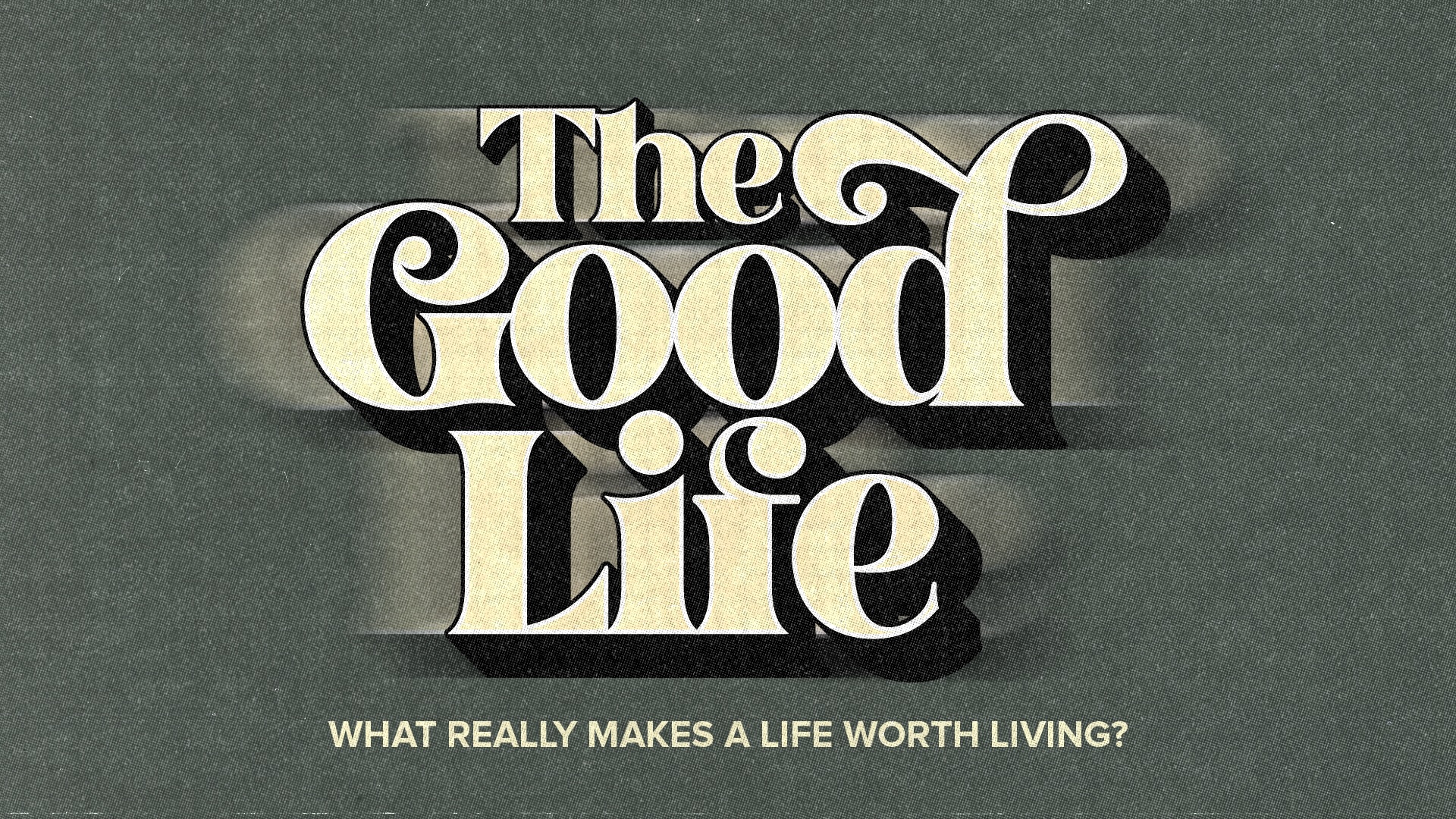 The Good Life artwork