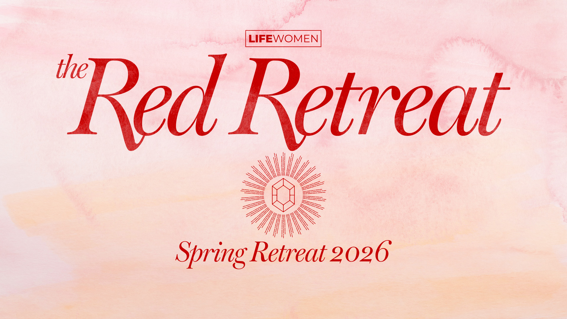 LifeWomen Spring Retreat