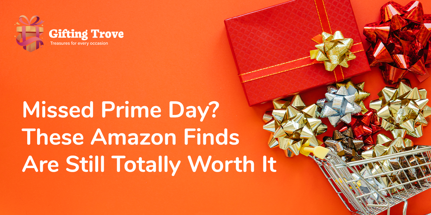 Missed Prime Day? These Amazon Finds Are Still Totally Worth It