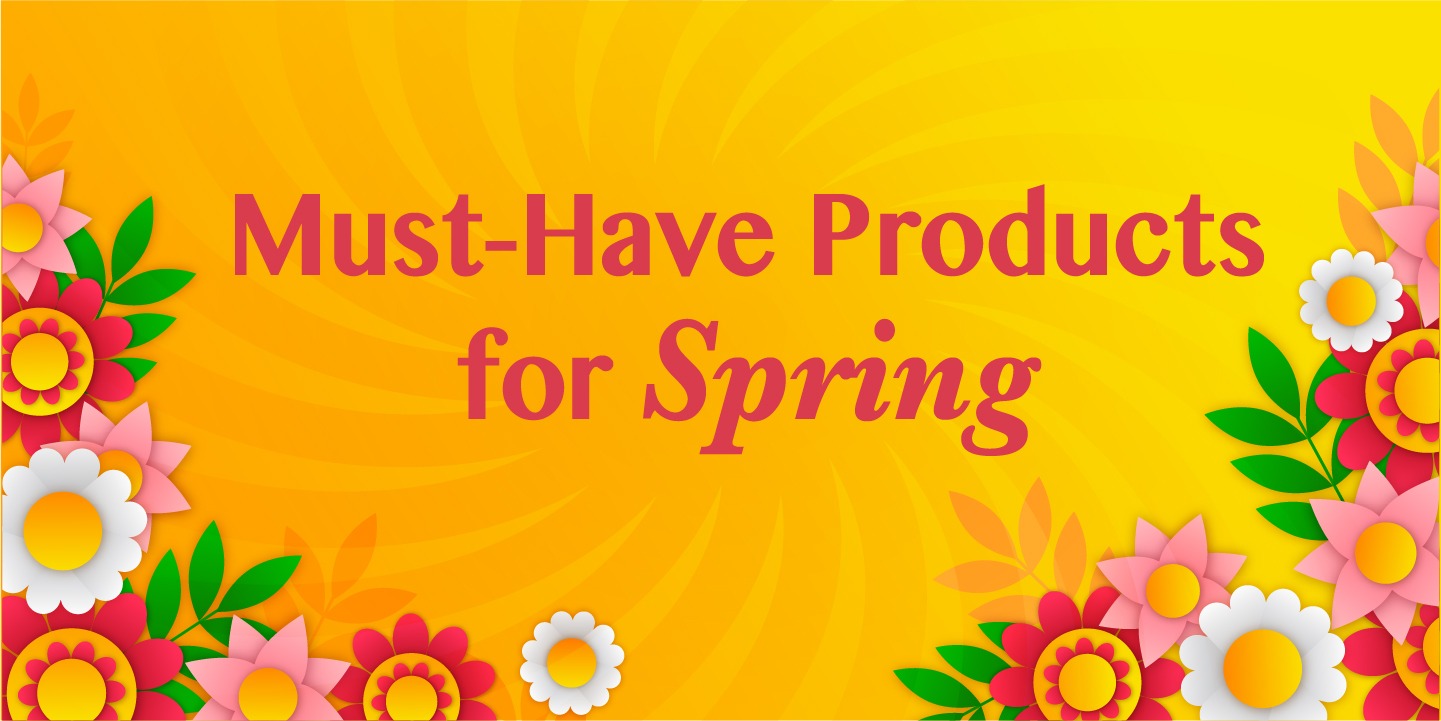15 Must-Have Spring Season Essentials