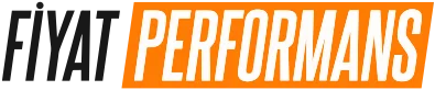 Fiyat Performans