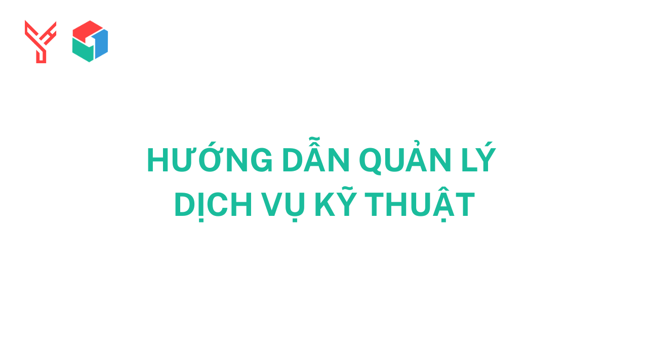Hướng dẫn tạo và quản lý dịch vụ kỹ thuật của phòng khám