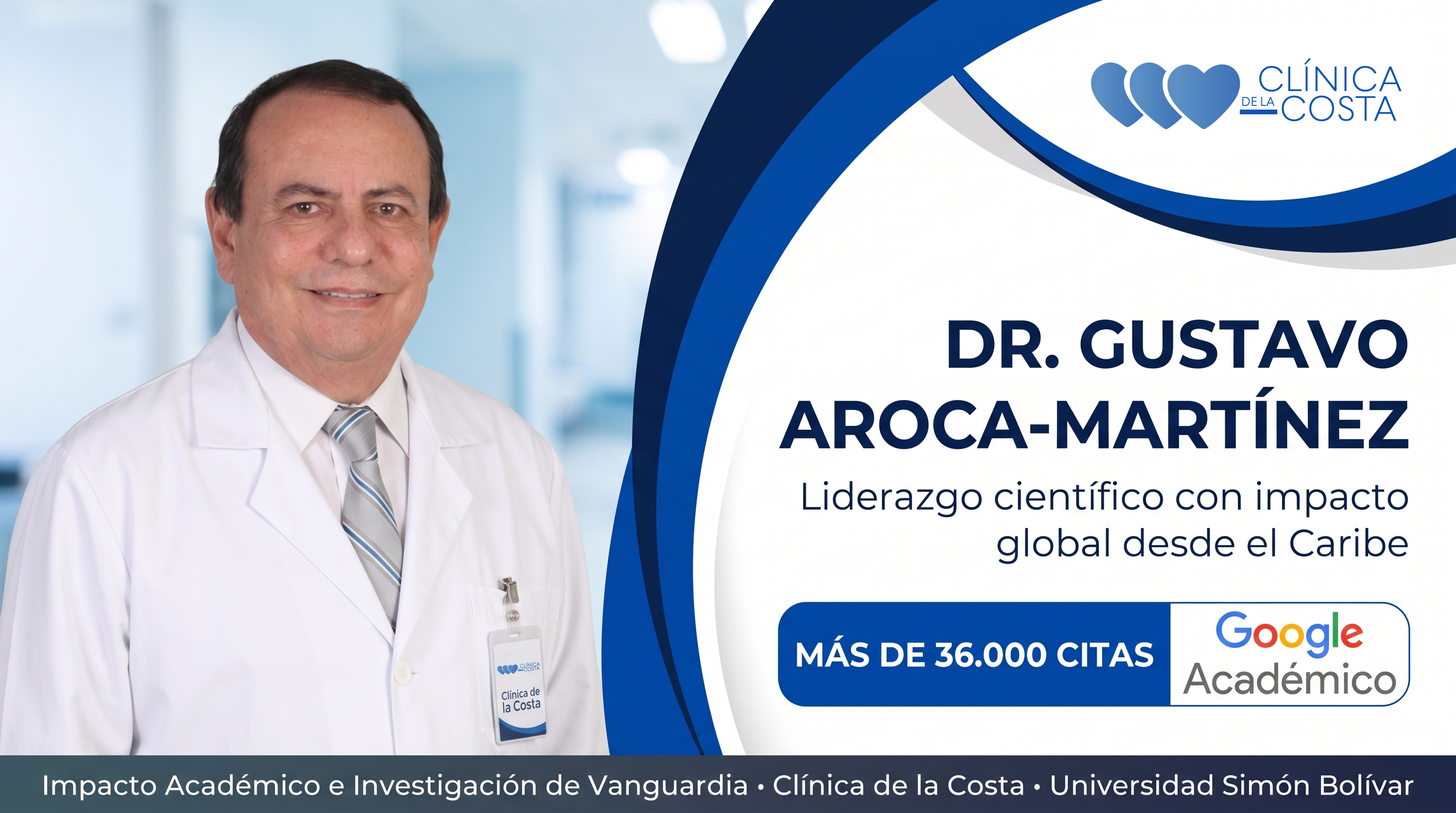 Dr. Gustavo Aroca-Martínez supera las 36.000 citas académicas: liderazgo científico global desde la Clínica de la Costa