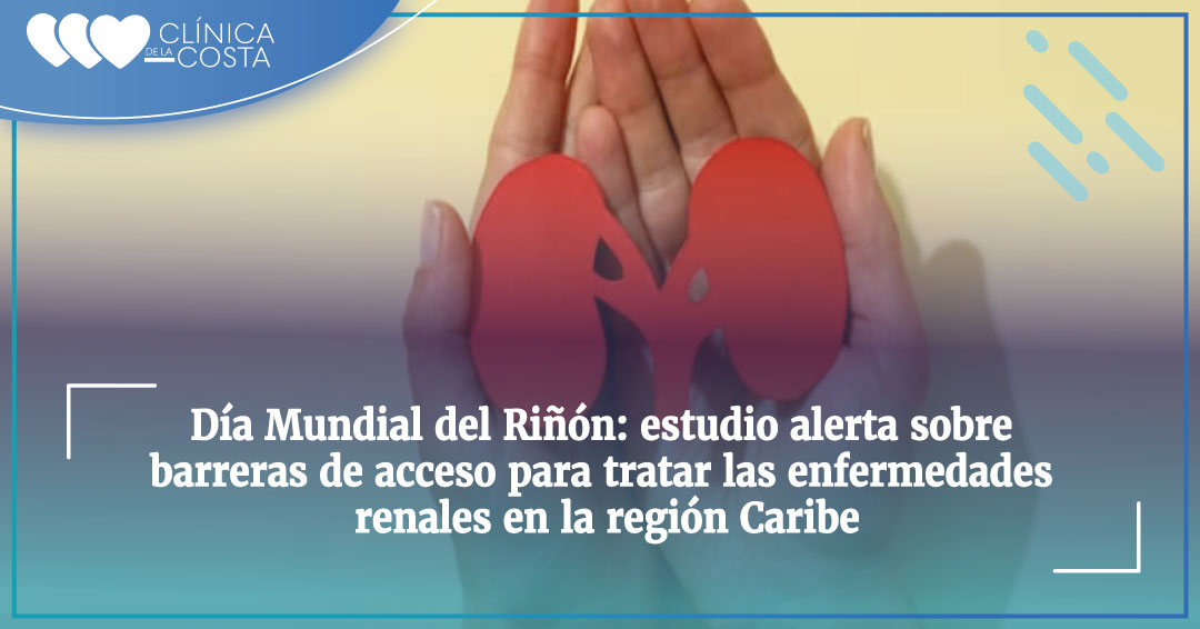 Enfermedad Renal Silenciosa en Comunidades Vulnerables del Caribe Colombiano: Evidencia de Barreras de Acceso y Necesidad Urgente de Detección Temprana
