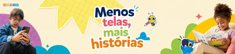 Menos telas, mais histórias