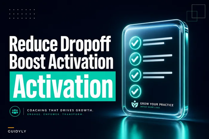 Fix First-30-Day Drop-Off: A Coaching Onboarding Activation Checklist with Micro‑Metrics
