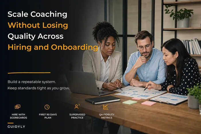 Scale Without Losing Quality: SOPs, Hiring Scorecards and a 90‑Day Onboarding System for Multi‑Coach Practices
