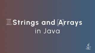 Strings and Arrays in Java logo