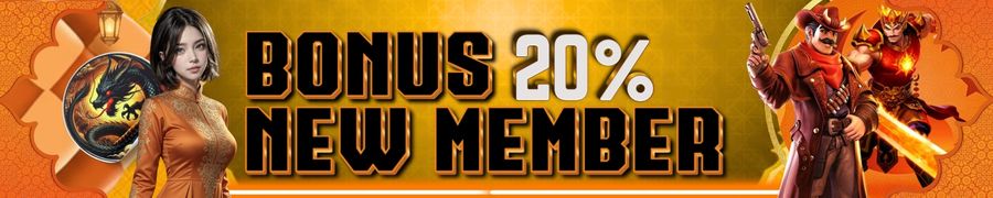 Bonus New Member 20%