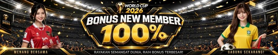 BONUS PROMO NEW MEMBER 100%