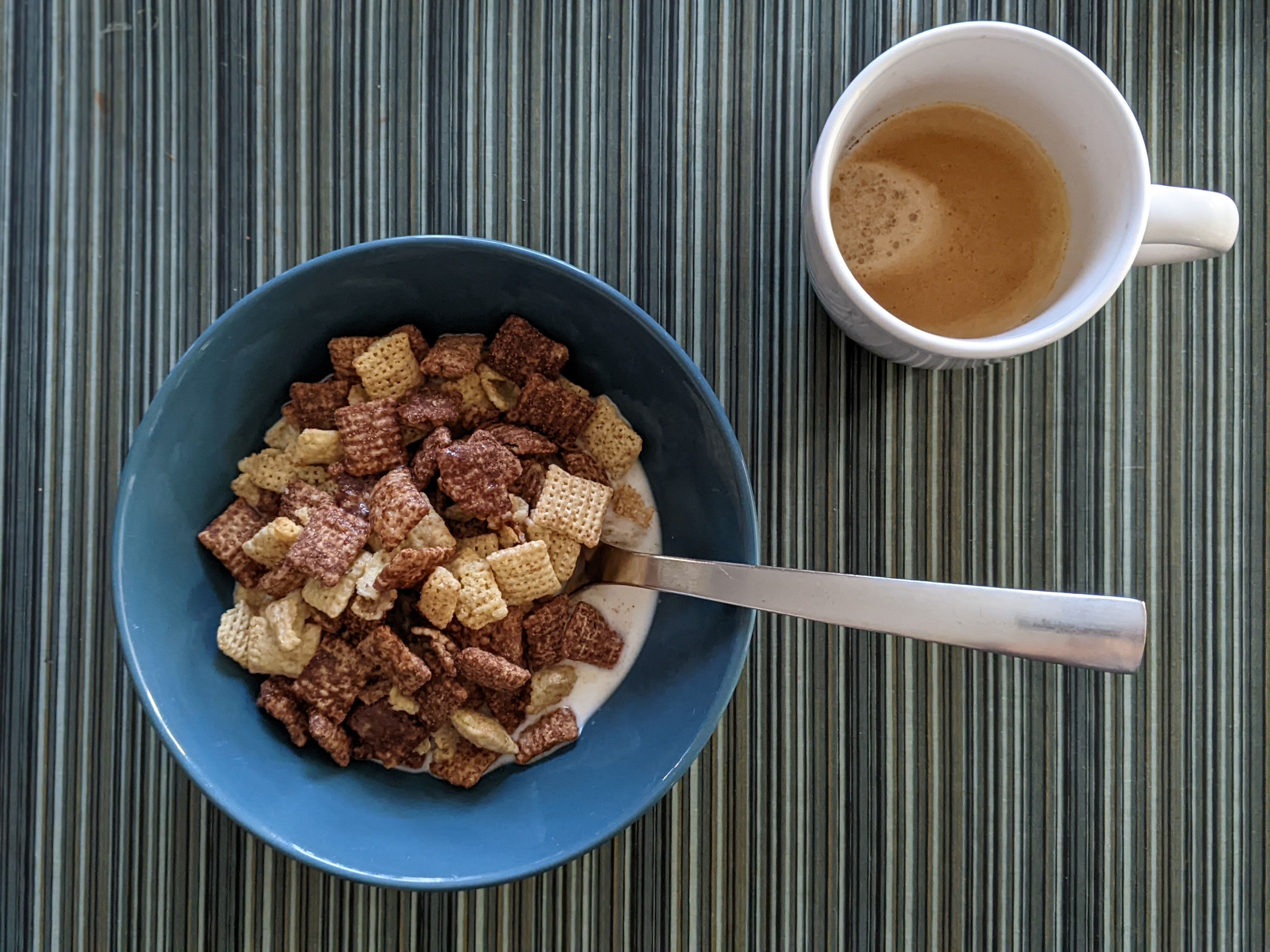 Scarfing down some cereal and having a double right before a meeting.