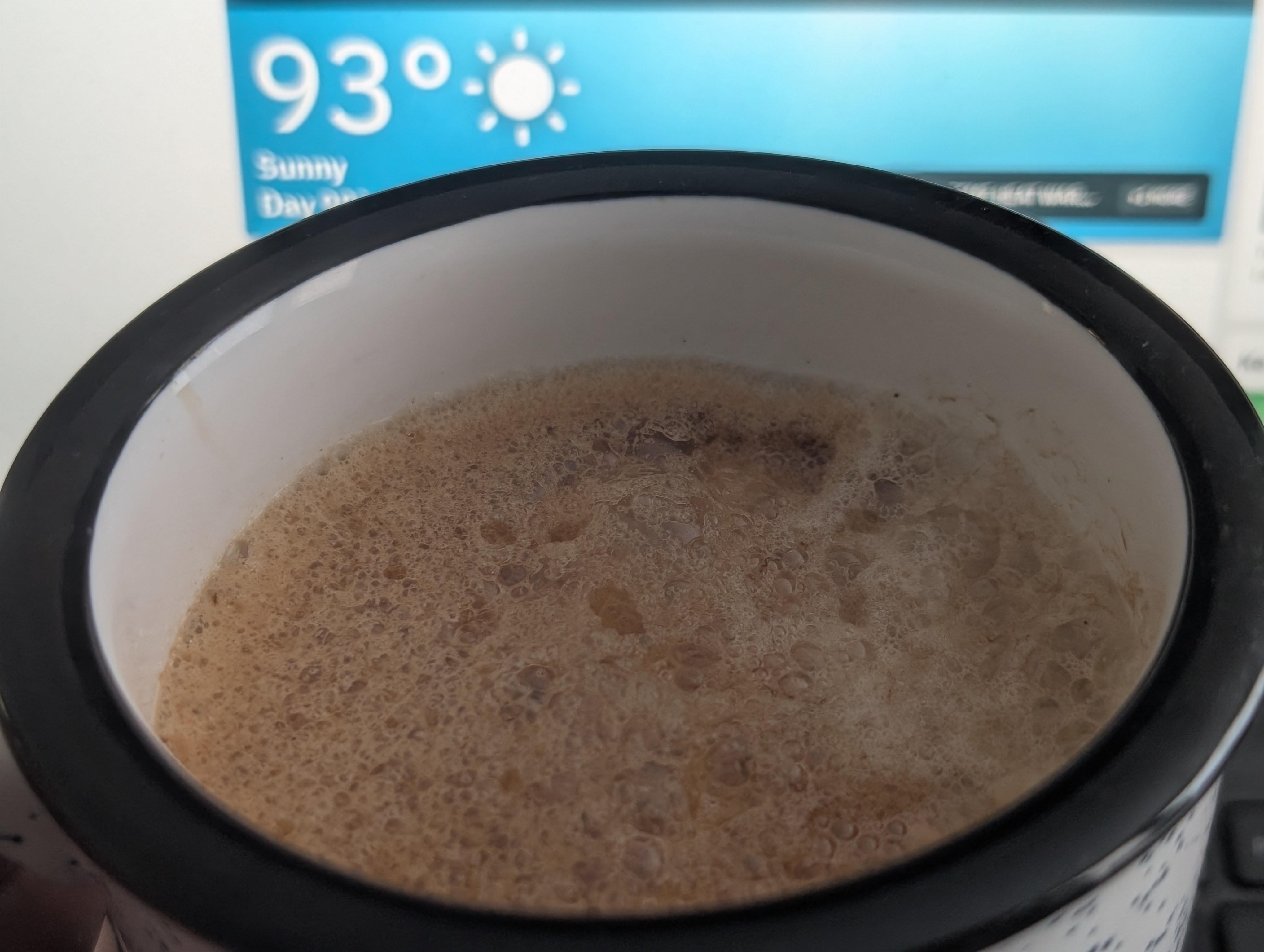 Having a hot coffee on another hot (98⁰F) day.  Hopefully the rain later today will cool things.