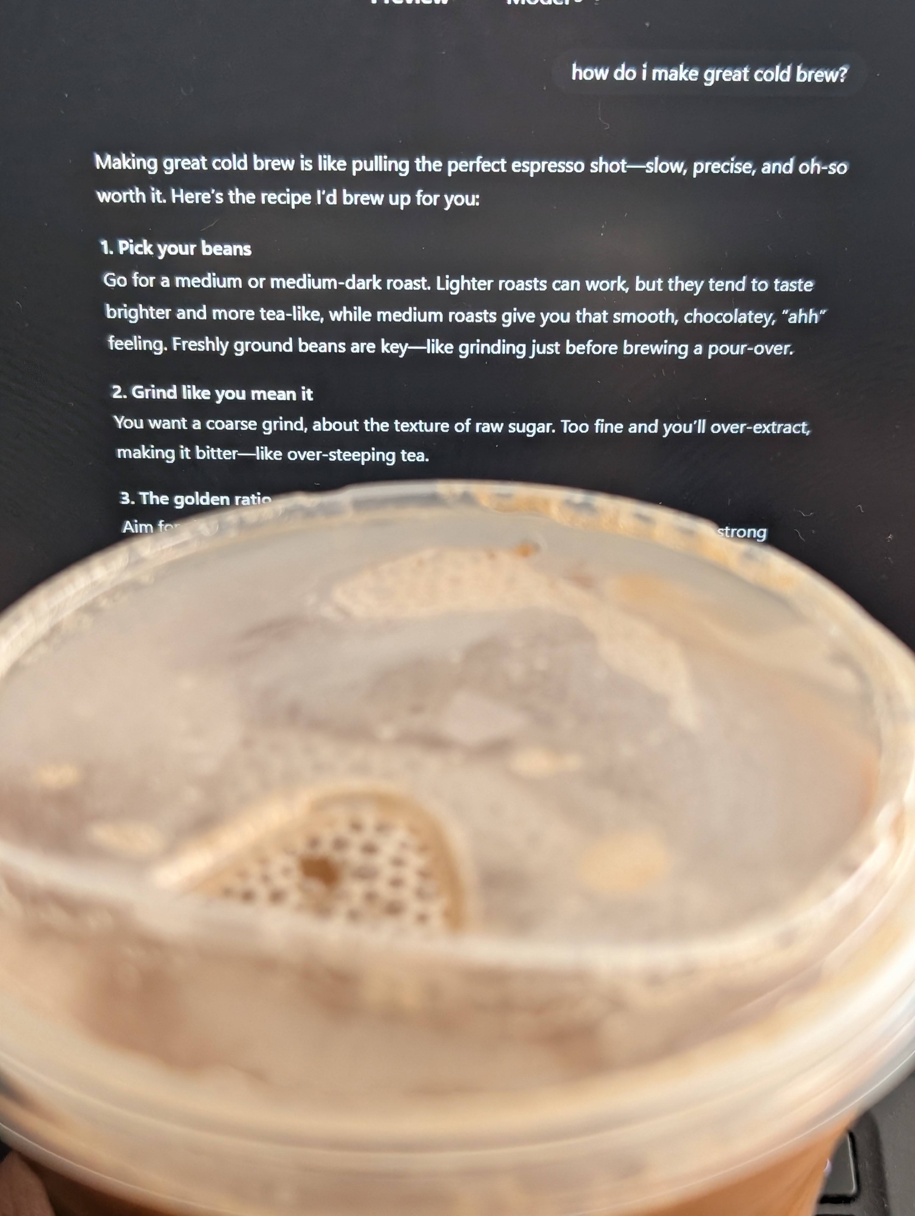 Finally had a chance to drink my nitro (just before lunch) while asking my coffee companion (chatbot) tips on making cold brew