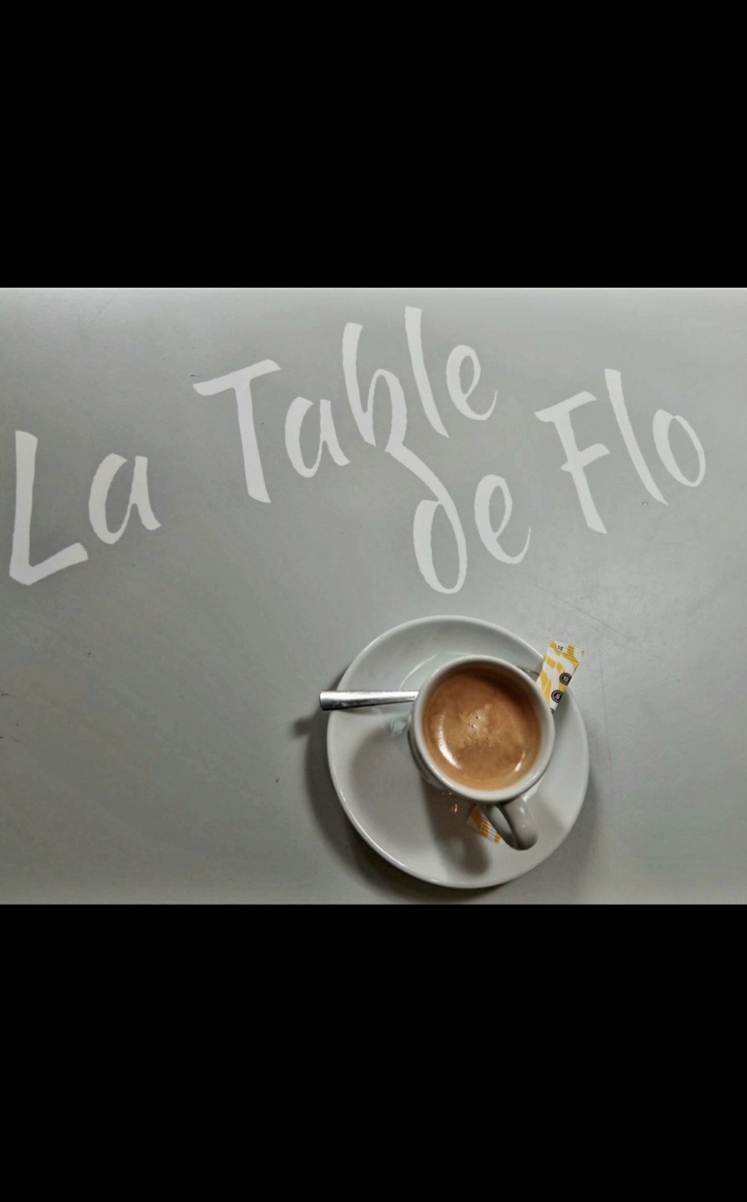 Expresso La table de Flo à Lyon

Un café pris à Lyon qui restera peut être inoubliable !