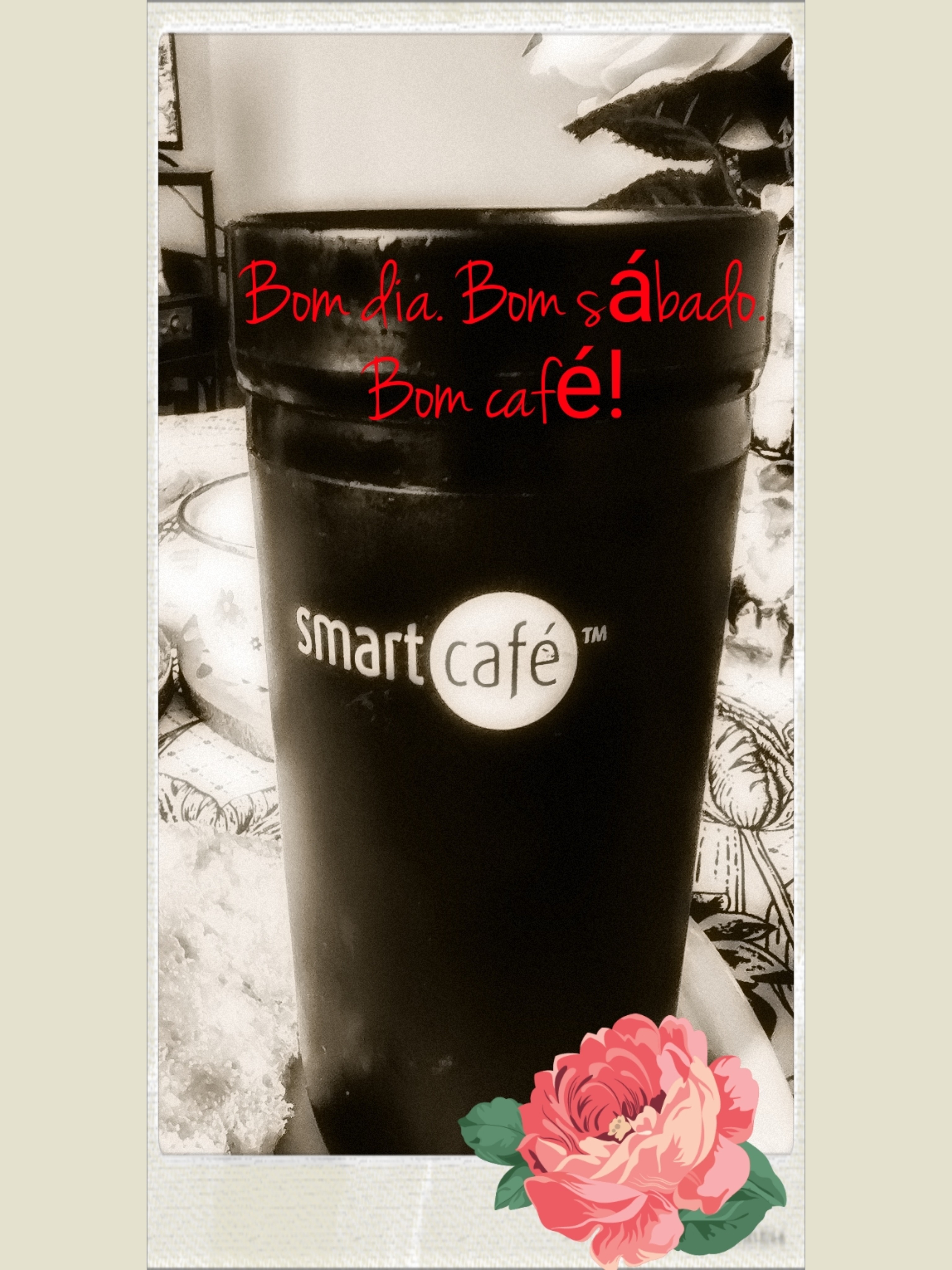 Bom dia. Adoro iniciar meu dia com café na 