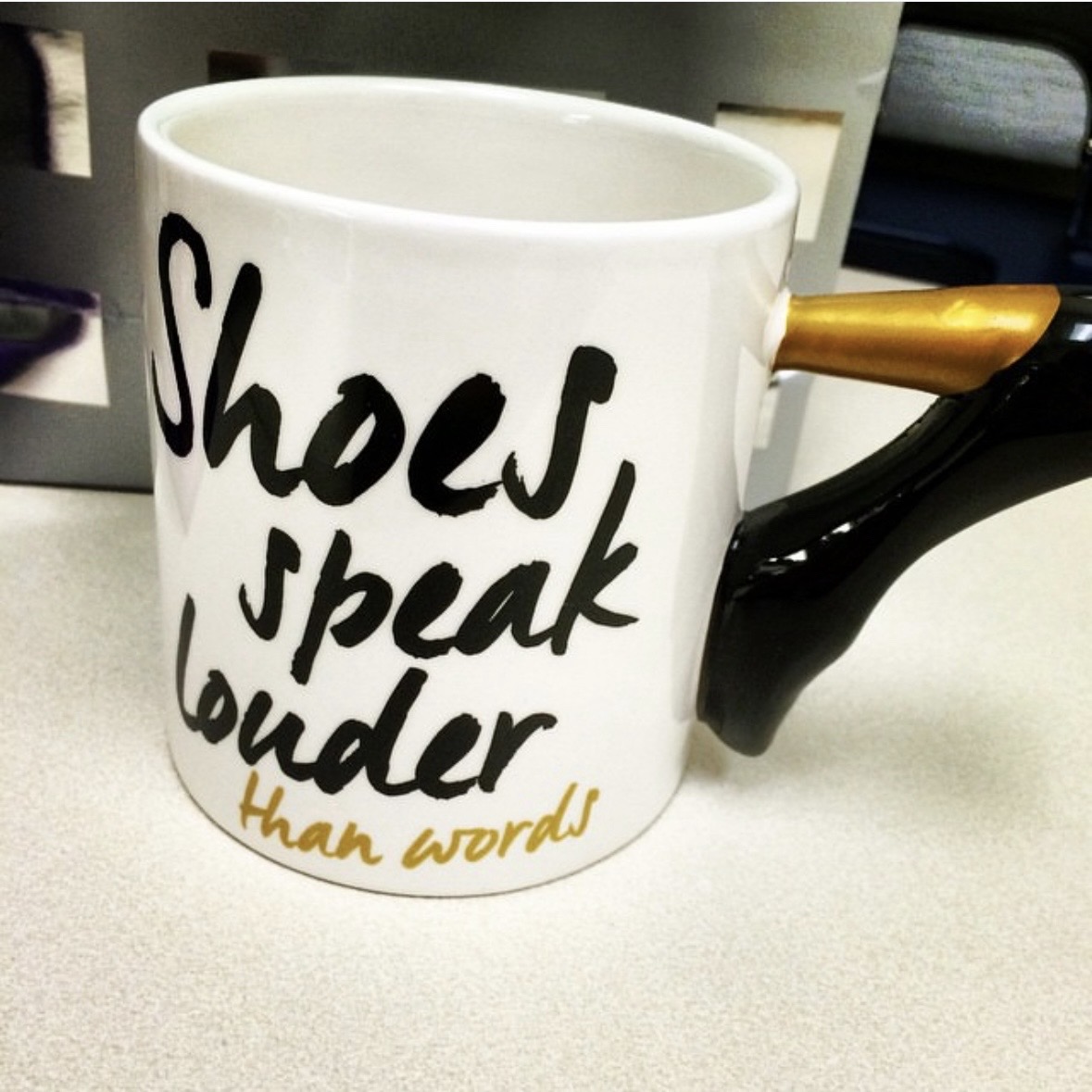 “Shoes Speak Louder Than Words”
