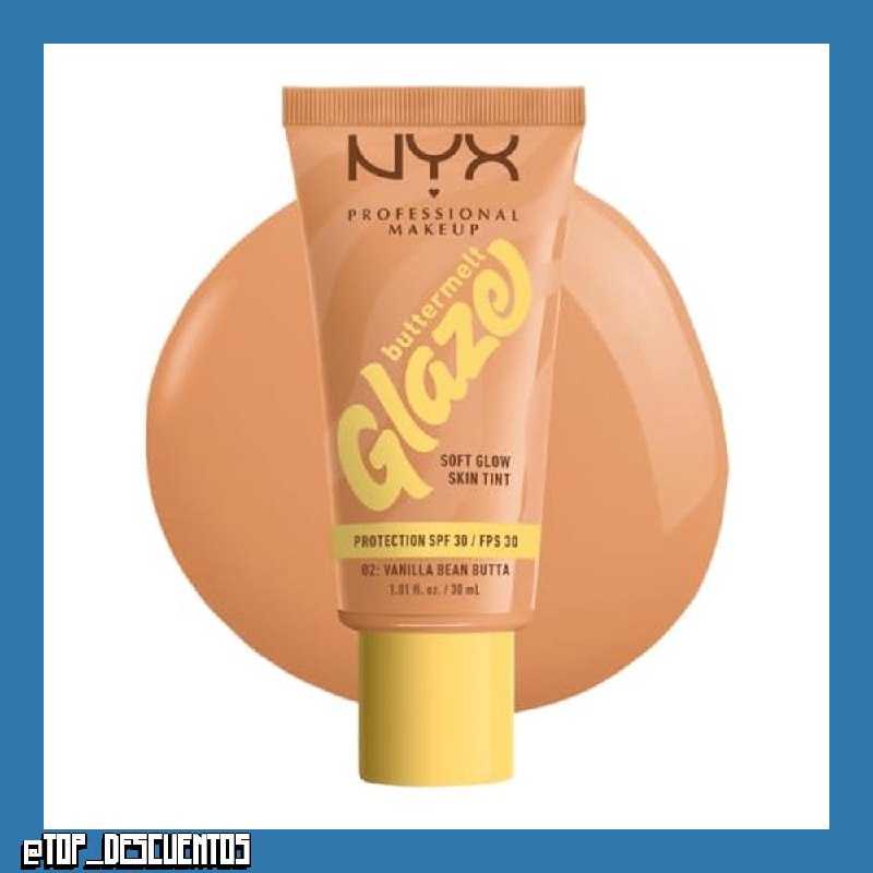 NYX Professional Makeup Base de Maquillaje Iluminadora Buttermelt Glaze, Acabado Natural y 12H de Duración, Con SPF 30, Para Todo Tipo de Piel, Tono: 02 Vanilla Bean Butta