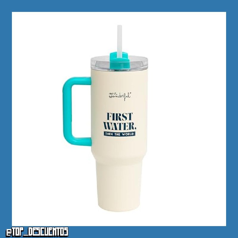 Mr. Wonderful - Taza take away térmica termo 1,2 litros - First water, then the world - Taza de Acero Inoxidable Doble Pared - Mantiene Calor y Frío - 1,2 litros