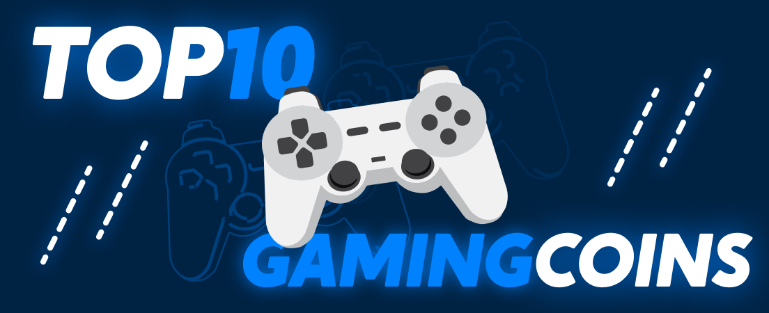  Top 10 Gaming Coins