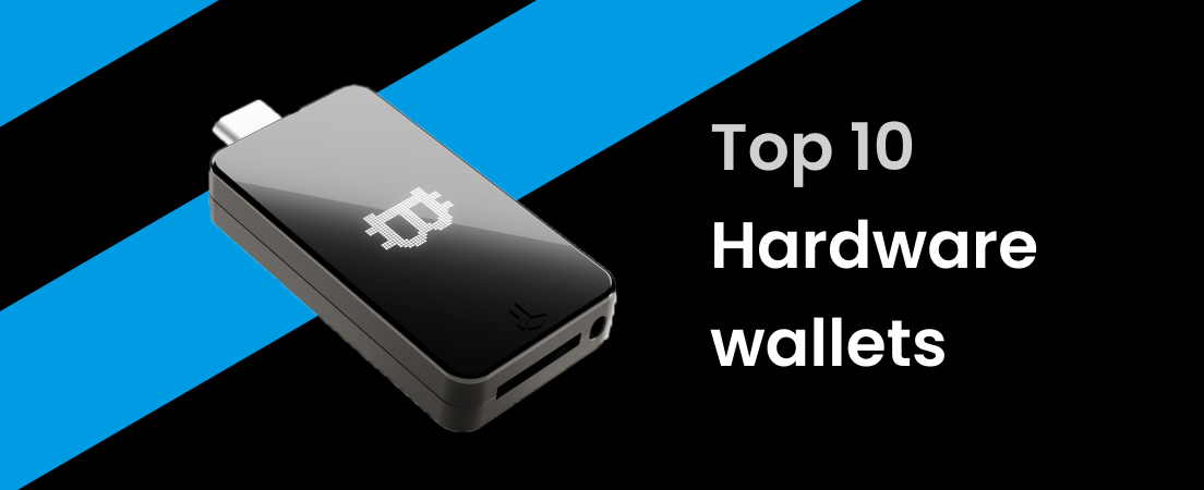 Top 10 Hardware Wallets 2023