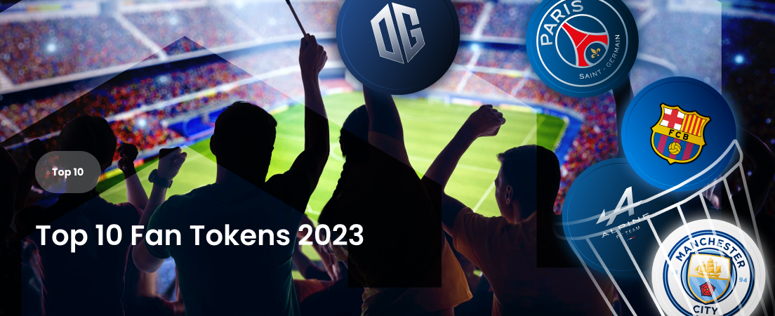 Top 10 Fan Tokens 2023