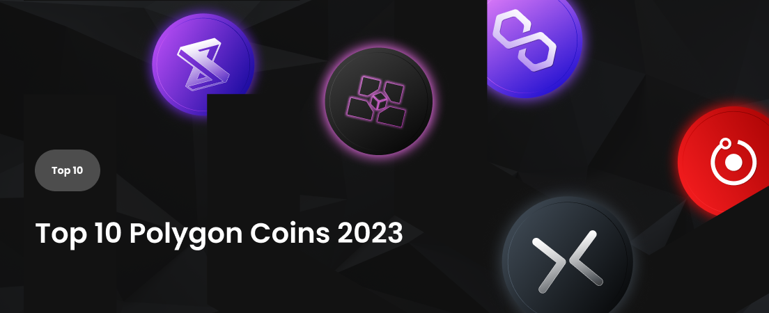 Top 10 Polygon Coins 2023 