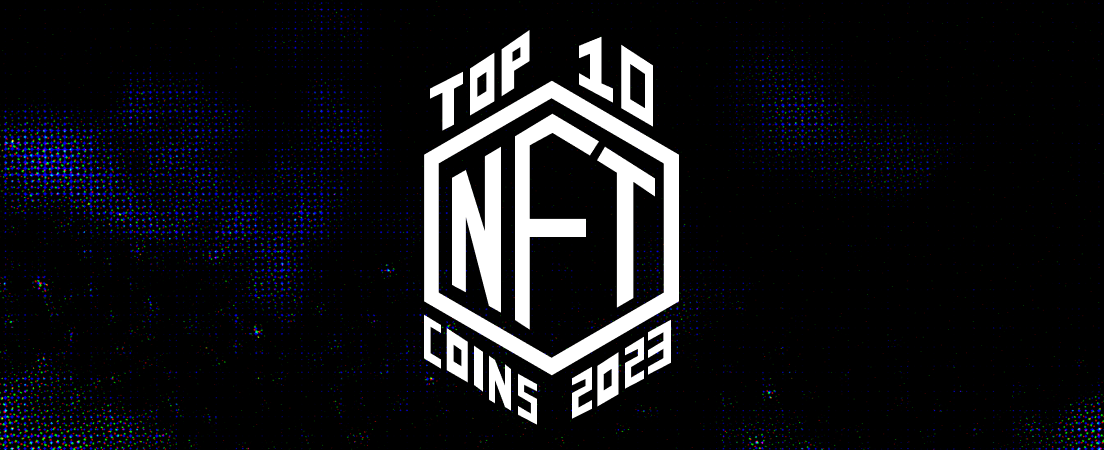 Top 10 NFT Coins 2023 