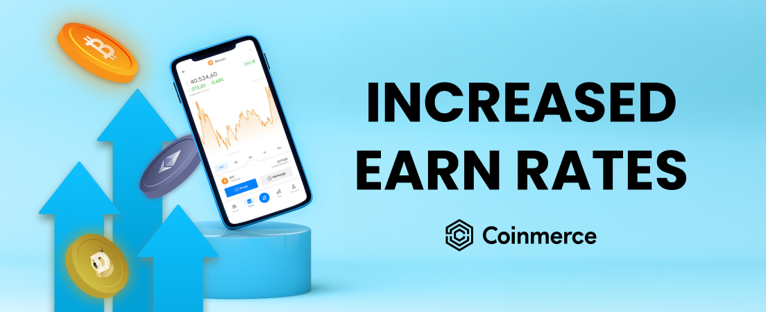 Coinmerce Earn percentages met 38% verhoogd