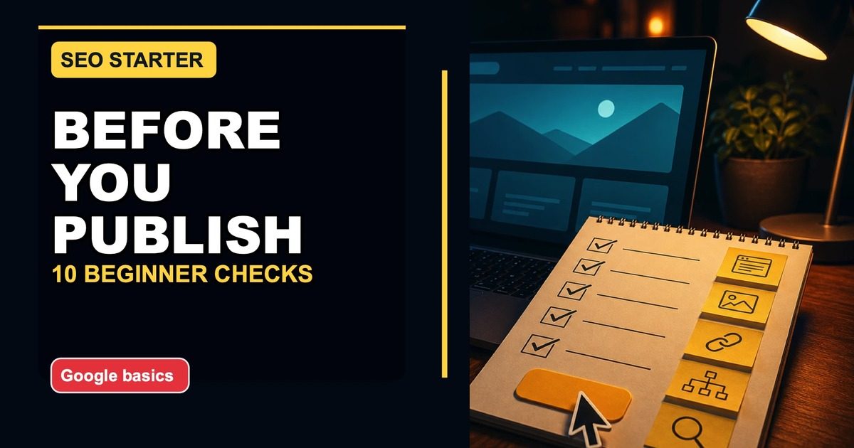 10-simple-seo-fixes-beginners-should-make-before-publishing-a-website-inline-01.webp