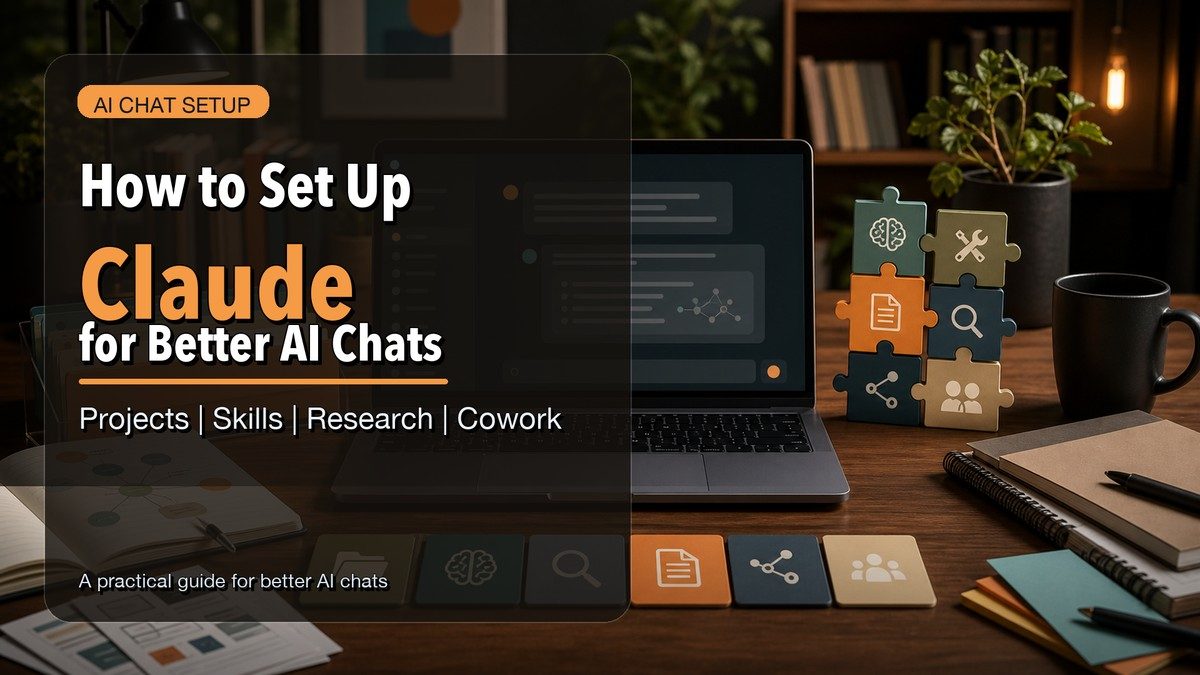 How to Set Up Claude for Better AI Chats preview image
