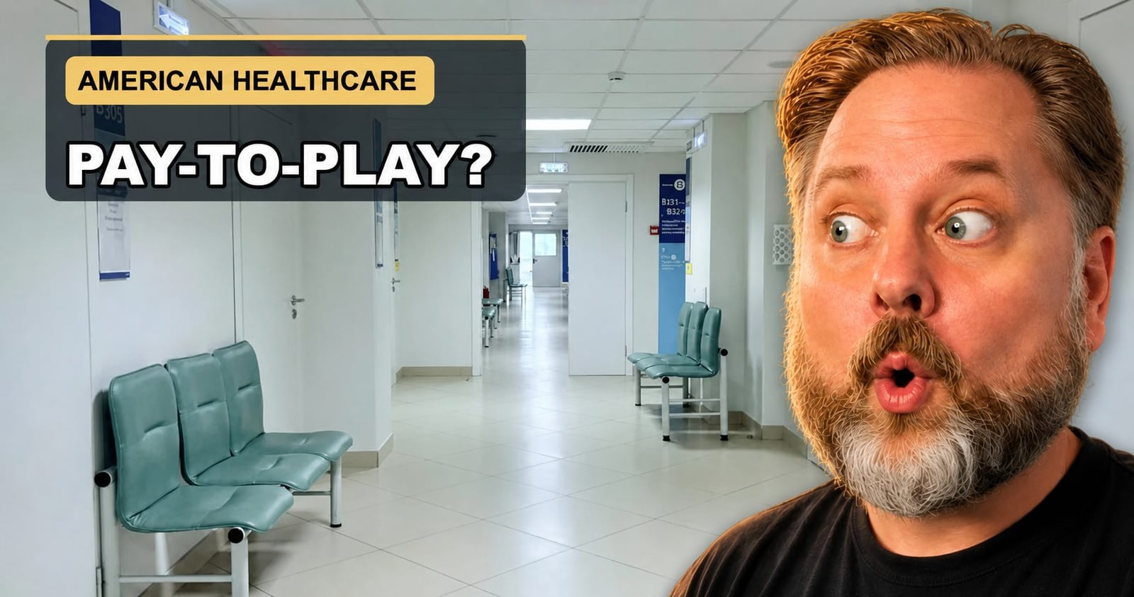An empty medical corridor with American Healthcare and Pay-to-Play text
