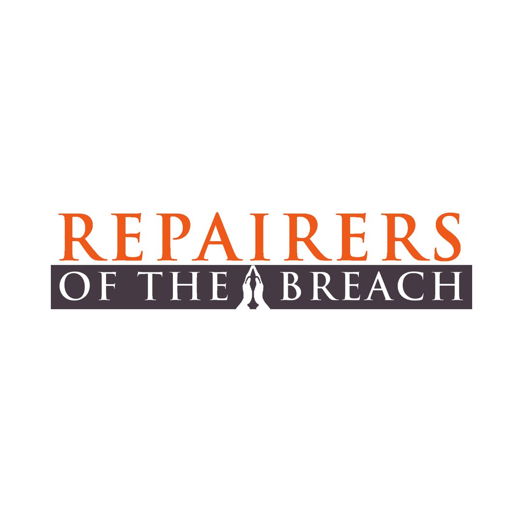 Repairers of the Breach