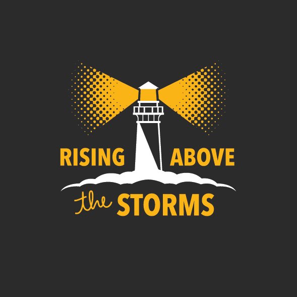 RISING ABOVE the STORMS