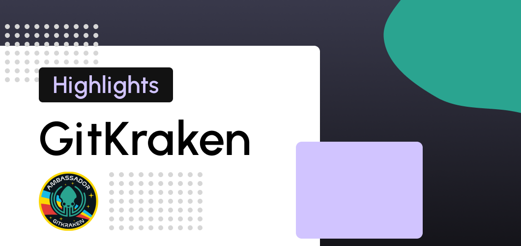 GitKraken Highlights