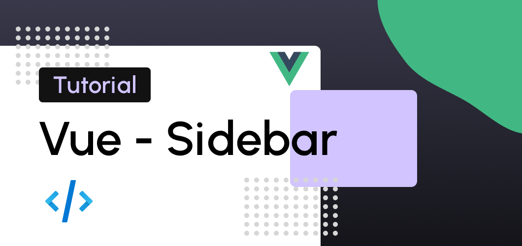 How to create an animated sidebar with Vue 3